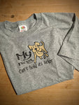 Tee My Dog Can't Hold It's Licker Men's Tee